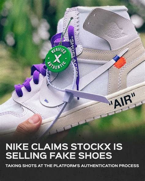 stockx sending fake shoes|nike vs stockx lawsuit.